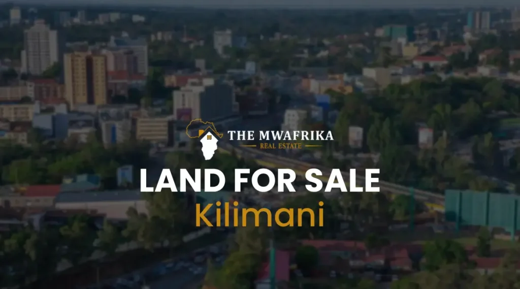 KILIMANI LAND FOR SALE